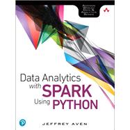 Data Analytics with Spark Using Python 9780134846019