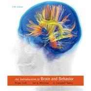 An Introduction to Brain and Behavior 9781464106019