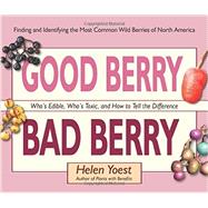 Good Berry Bad Berry 9781943366019