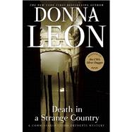 Death in a Strange Country A Commissario Guido Brunetti Mystery 9780802146021