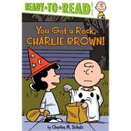 You Got a Rock, Charlie Brown! 9781481436021