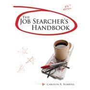 The Job Searcher's Handbook 9780132356022
