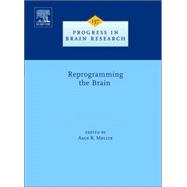Reprogramming the Brain