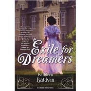 Exile for Dreamers A Stranje House Novel 9780765376022