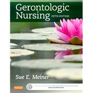 Gerontologic Nursing 9780323266024