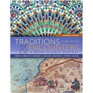 Traditions & Encounters Brief Vol 1 w/ Connect 1 Term Access Card 9781259676024