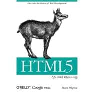 Html 5: Up and Running 9780596806026