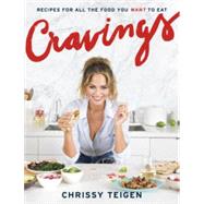 Cravings - Recipes for What You Want to Eat - Target Edition 9780451496027