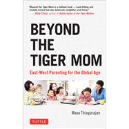 Beyond the Tiger Mom 9780804846028