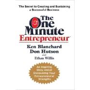 The One Minute Entrepreneur 9780385526029