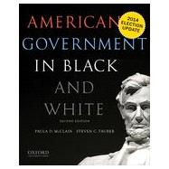 American Government in Black and White 9780190216030