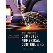 Introduction to Computer Numerical Control 9780132176033