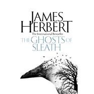 The Ghosts of Sleath 9781509816033