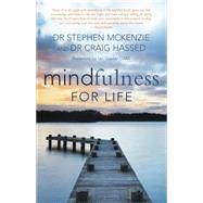 Mindfulness for Life 9781921966033