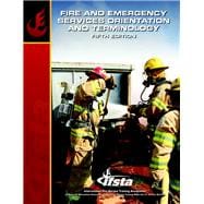 Fire & Emergency Services Orientation & Terminology 9780132786034