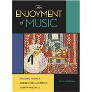 The Enjoyment of Music 9780393906035