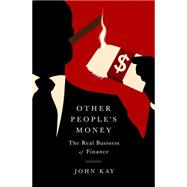 Other People's Money 9781610396035