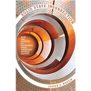 Solid State Insurrection