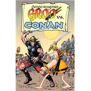 Groo Vs. Conan 9781616556037