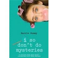 I So Don't Do Mysteries 9780385736039