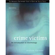 Crime Victims An Introduction to Victimology 9780495006039
