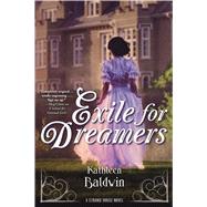 Exile for Dreamers A Stranje House Novel 9780765376039