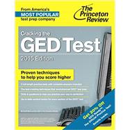Cracking the GED Test with 2 Practice Tests, 2015 Edition 9780307946041