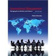 International Management Managing Across Borders and Cultures, Text and Cases 9780134376042