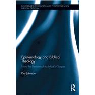 Epistemology and Biblical Theology 9780367876043