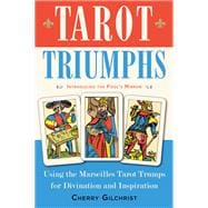 Tarot Triumphs 9781578636044