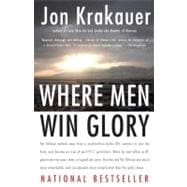 Where Men Win Glory 9780307386045