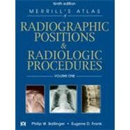 Merrill's Atlas of Radiographic Positions & Radiologic Procedures; 3-Volume Set 9780323016049
