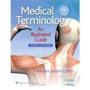 Medical Terminology An Illustrated Guide 9781605476049