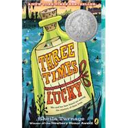 Three Times Lucky 9780142426050