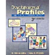 Developmental Profiles: Pre-Birth Through Eight