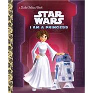 I Am a Princess (Star Wars) 9780736436052