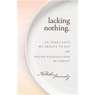 Lacking Nothing