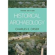 Historical Archaeology 9781138126053