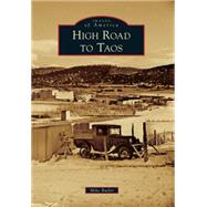 High Road to Taos 9781467116053
