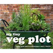 My Tiny Veg Plot 9781910496053
