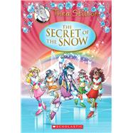 Thea Stilton Special Edition: The Secret of the Snow A Geronimo Stilton Adventure 9780545656054