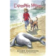 Expendable Natives 9781490796055