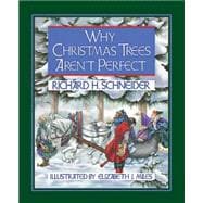 Why Christmas Trees Aren't Perfect 9781501806056