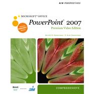 New Perspectives on Microsoft Office PowerPoint 2007, Comprehensive, Premium Video Edition 9780538476058