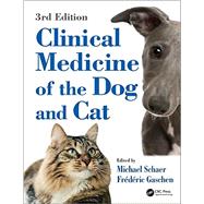 Clinical Medicine of the Dog and Cat, Third Edition 9781482226058