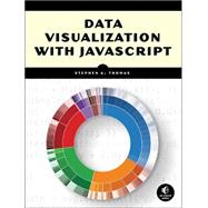 Data Visualization With Javascript 9781593276058