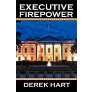 Executive Firepower