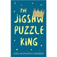 The Jigsaw Puzzle King 9781459746060