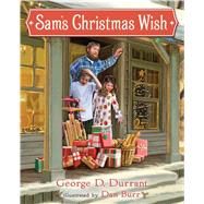 Sam's Christmas Wish 9781609076061