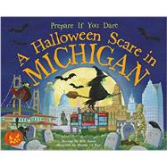 A Halloween Scare in Michigan 9781492606062